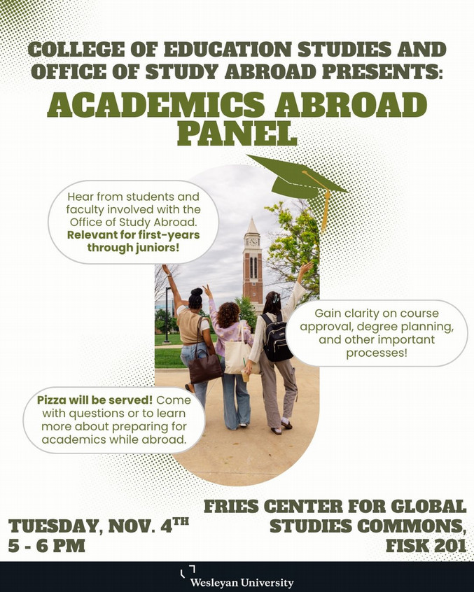 Academics Abroad panel Nov. 3 Fries Center 5:00
